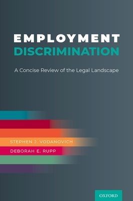 Employment Discrimination : A Concise Review of the Legal Landscape