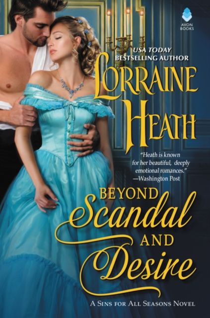 Beyond Scandal and Desire : A Sins for All Seasons Novel