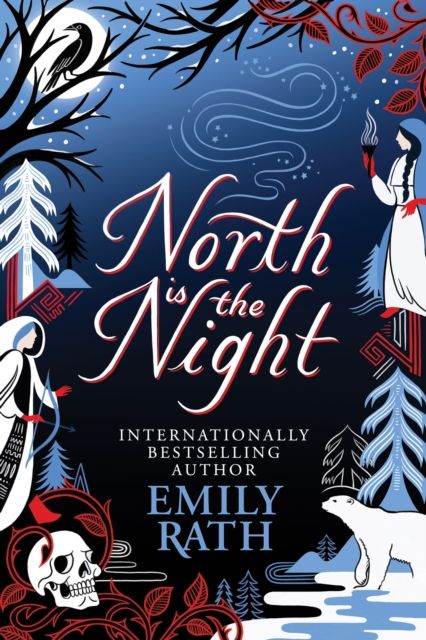 North Is The Night : The Bear and the Nightingale meets Spinning Silver in this epic Finnish fantasy