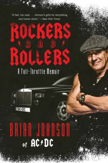 Rockers and Rollers : A Full-Throttle Memoir