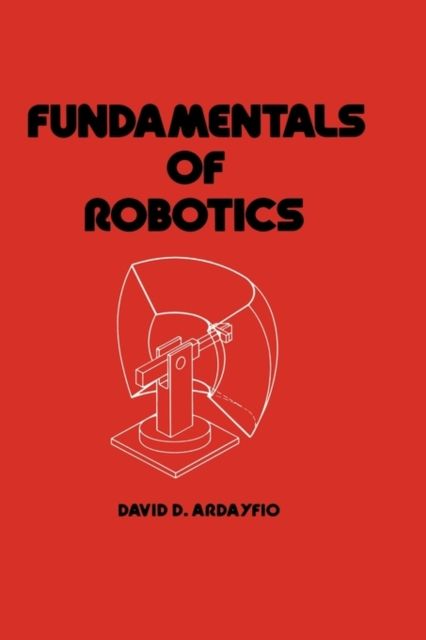 Fundamentals of Robotics
