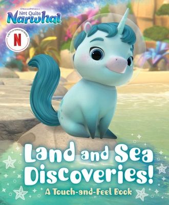Land and Sea Discoveries! : A Touch-and-Feel Book