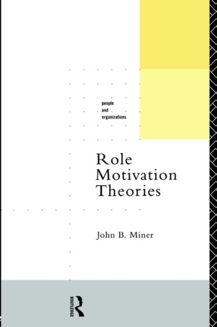Role Motivation Theories