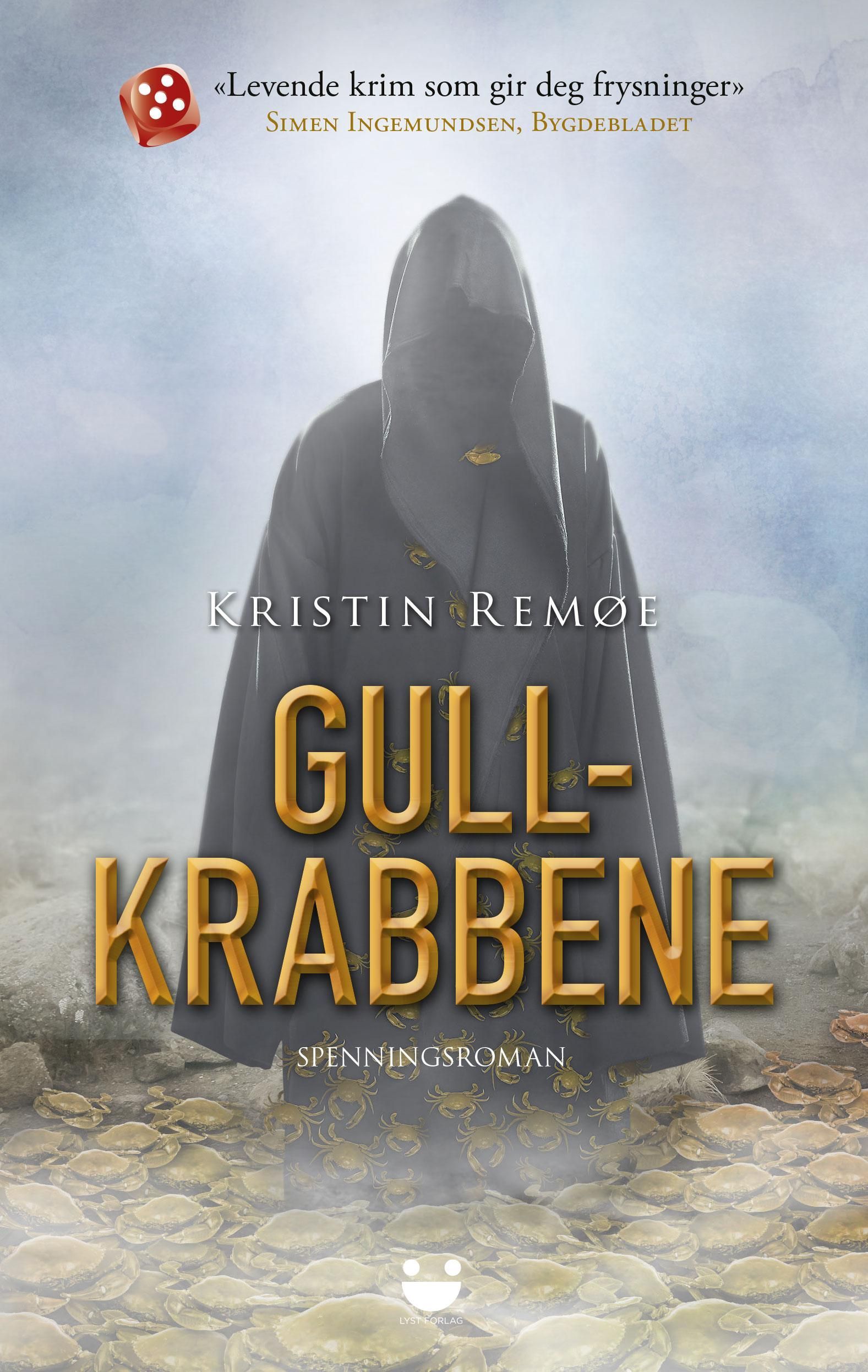 Gullkrabbene : spenningsroman