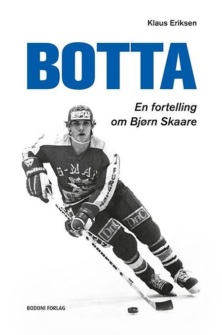 Botta : en fortelling om Bjørn Skaare
