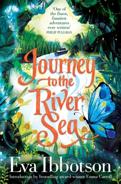 Journey to the River Sea : A Gorgeous 20th Anniversary Edition of the  Bestselling Classic Adventure