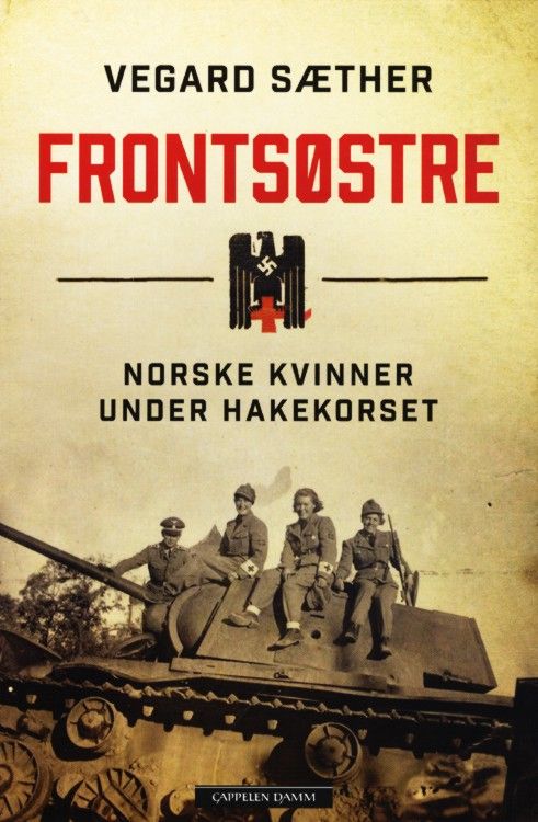 Frontsøstre : norske kvinner under hakekorset