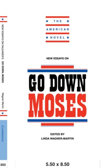 New Essays on Go Down, Moses
