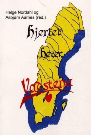 Hjertet heter Vadstena : til belysning av den hellige Birgitta