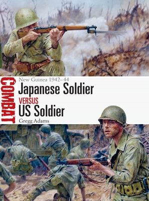 Japanese Soldier vs US Soldier : New Guinea 1942–44