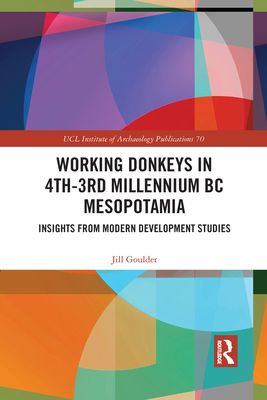Working Donkeys in 4th-3rd Millennium BC Mesopotamia : Insights from Modern Development Studies