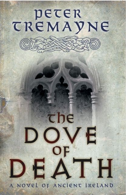 Forsidebilde av The Dove of Death (Sister Fidelma Mysteries Book 20) : An unputdownable medieval mystery of murder and mayhem