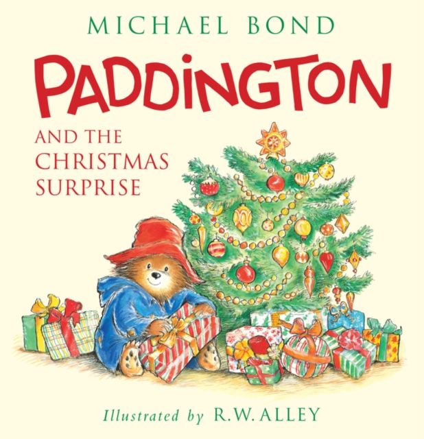 Paddington and the Christmas Surprise : A Christmas Holiday Book for Kids