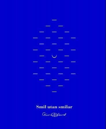 Smil utan smilar : dikt