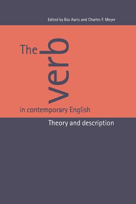 The Verb in Contemporary English : Theory and Description