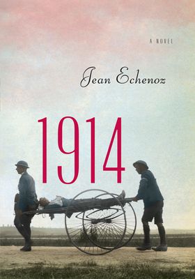 1914 : a novel