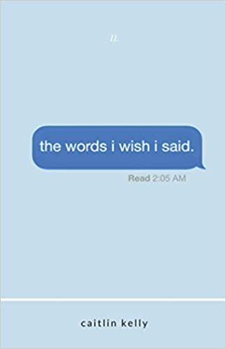 The words I wish I said