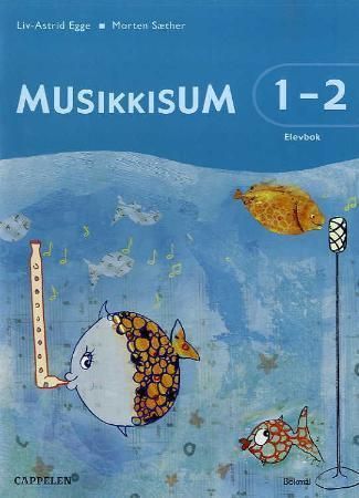 Musikkisum 1-2 : elevbok