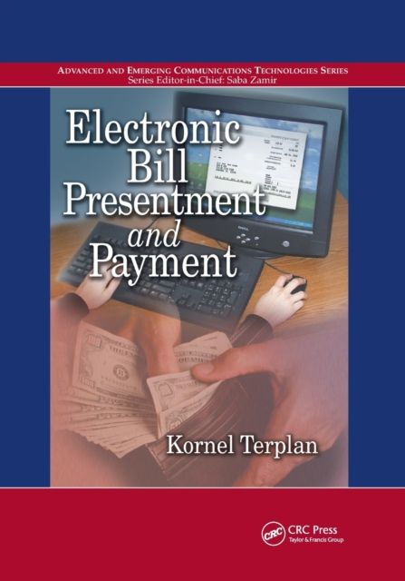 Electronic Bill Presentment and Payment