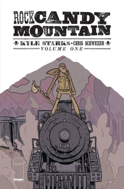 Rock Candy Mountain. Volume one