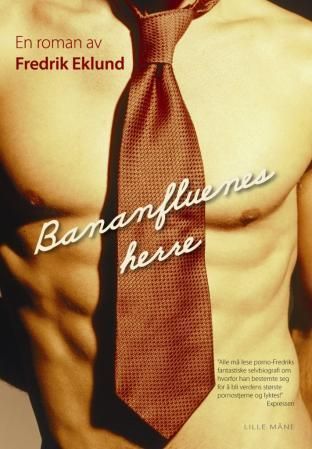 Bananfluenes mester : en roman
