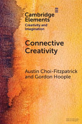 Connective Creativity : What Art Can Teach Us about Collaboration