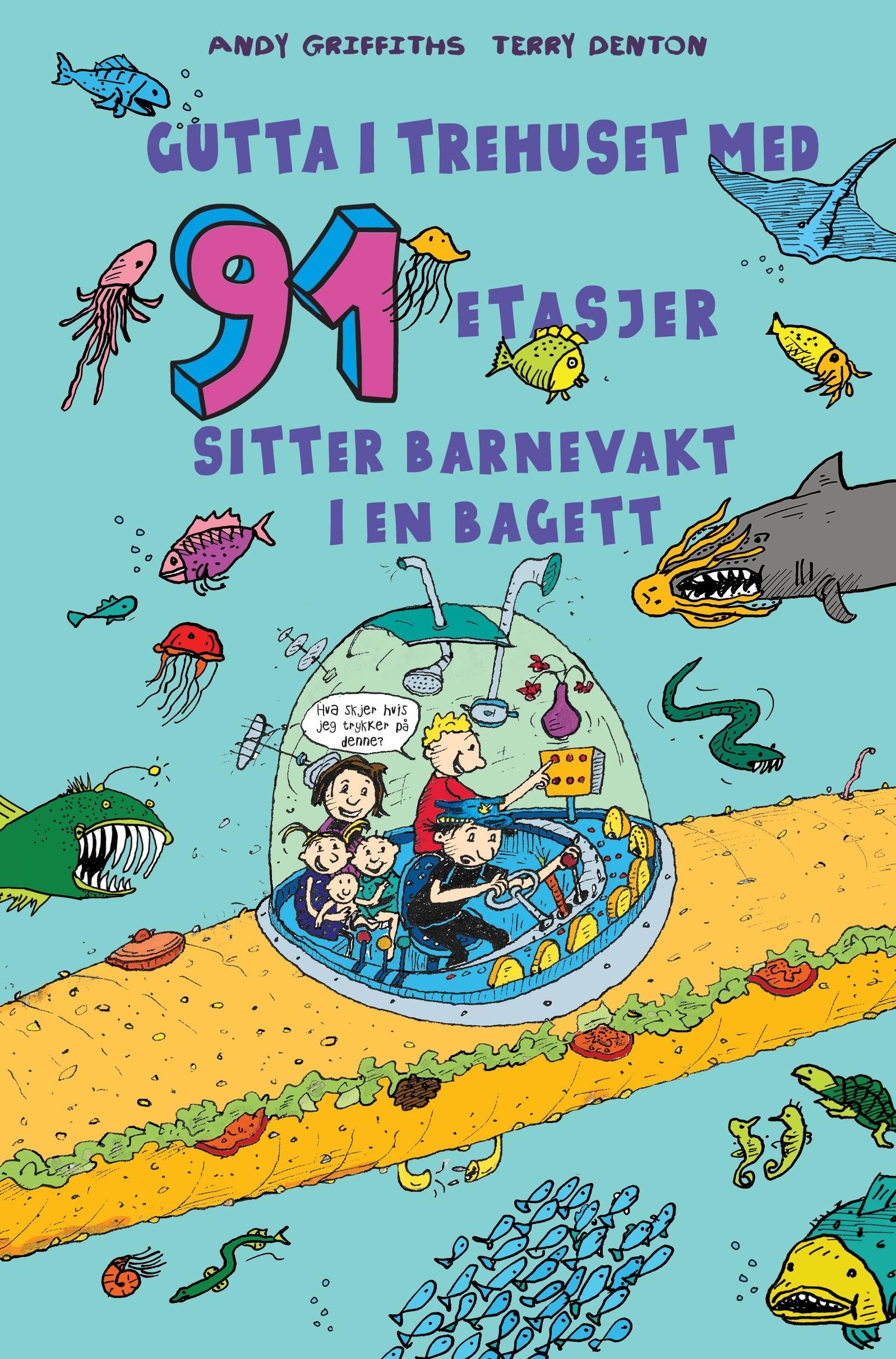 Gutta i trehuset med 91 etasjer sitter barnevakt i en bagett