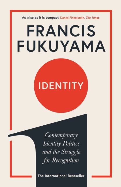 Identity : contemporary identity politics and the struggle for recognition