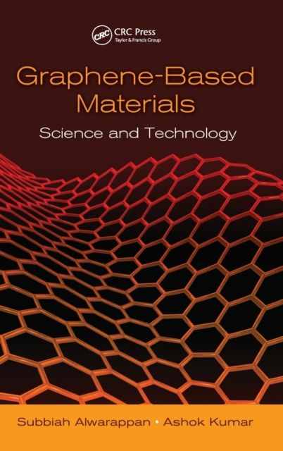Graphene-Based Materials : Science and Technology