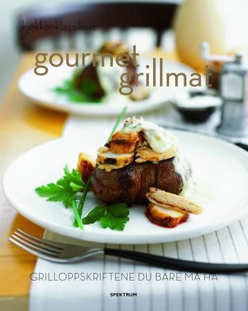 Grillmat : grilloppskriftene du bare må ha