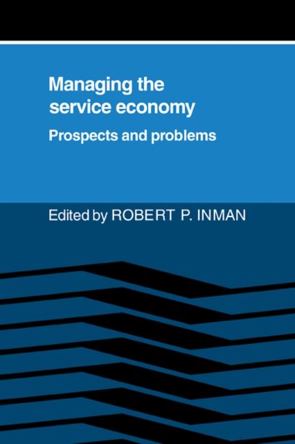 Forsidebilde av Managing the Service Economy: Prospects and Problems