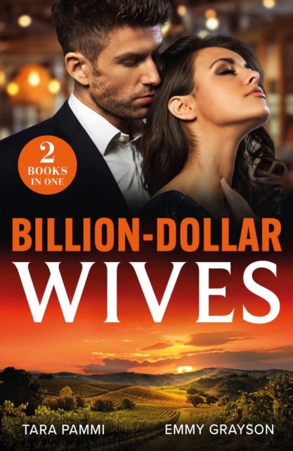 Billion-Dollar Wives : Her Twin Secret / Still the Greek's Wife (Brides for Greek Brothers)