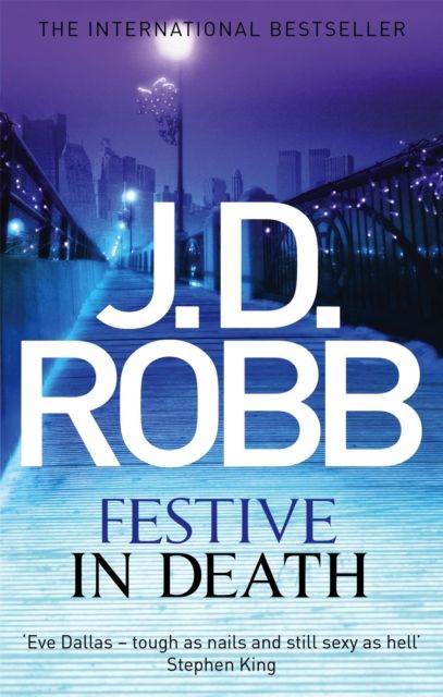 Festive in Death : An Eve Dallas thriller (Book 39)