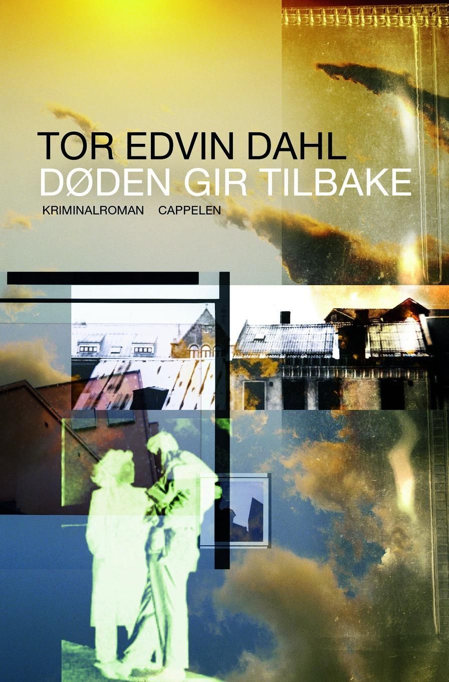 Døden gir tilbake : kriminalroman
