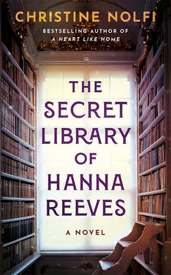 Forsidebilde av The secret library of Hanna Reeves : a novel