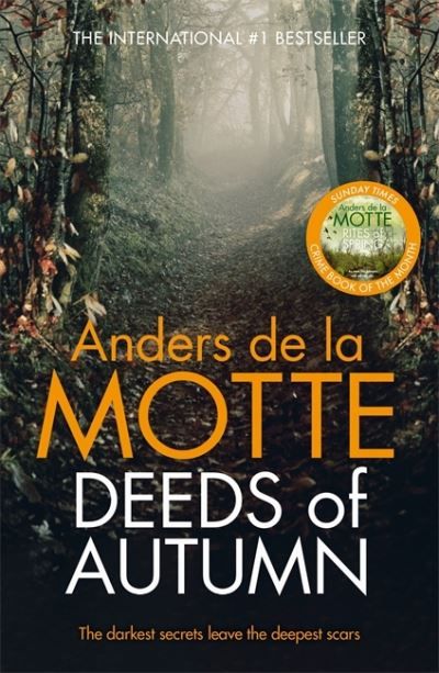 Deeds of autumn