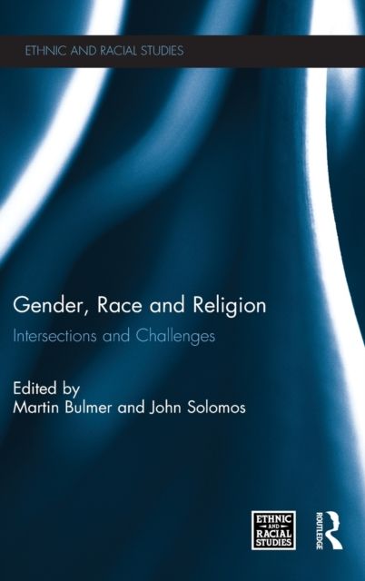 Gender, Race and Religion : Intersections and Challenges