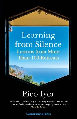Learning from Silence : Lessons From More Than 100 Retreats