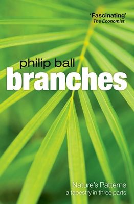 Branches : Nature's patterns: a tapestry in three parts