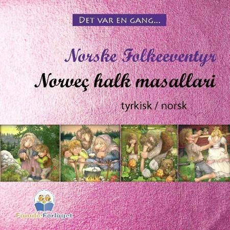 Norske folkeeventyr : tyrkisk - norsk