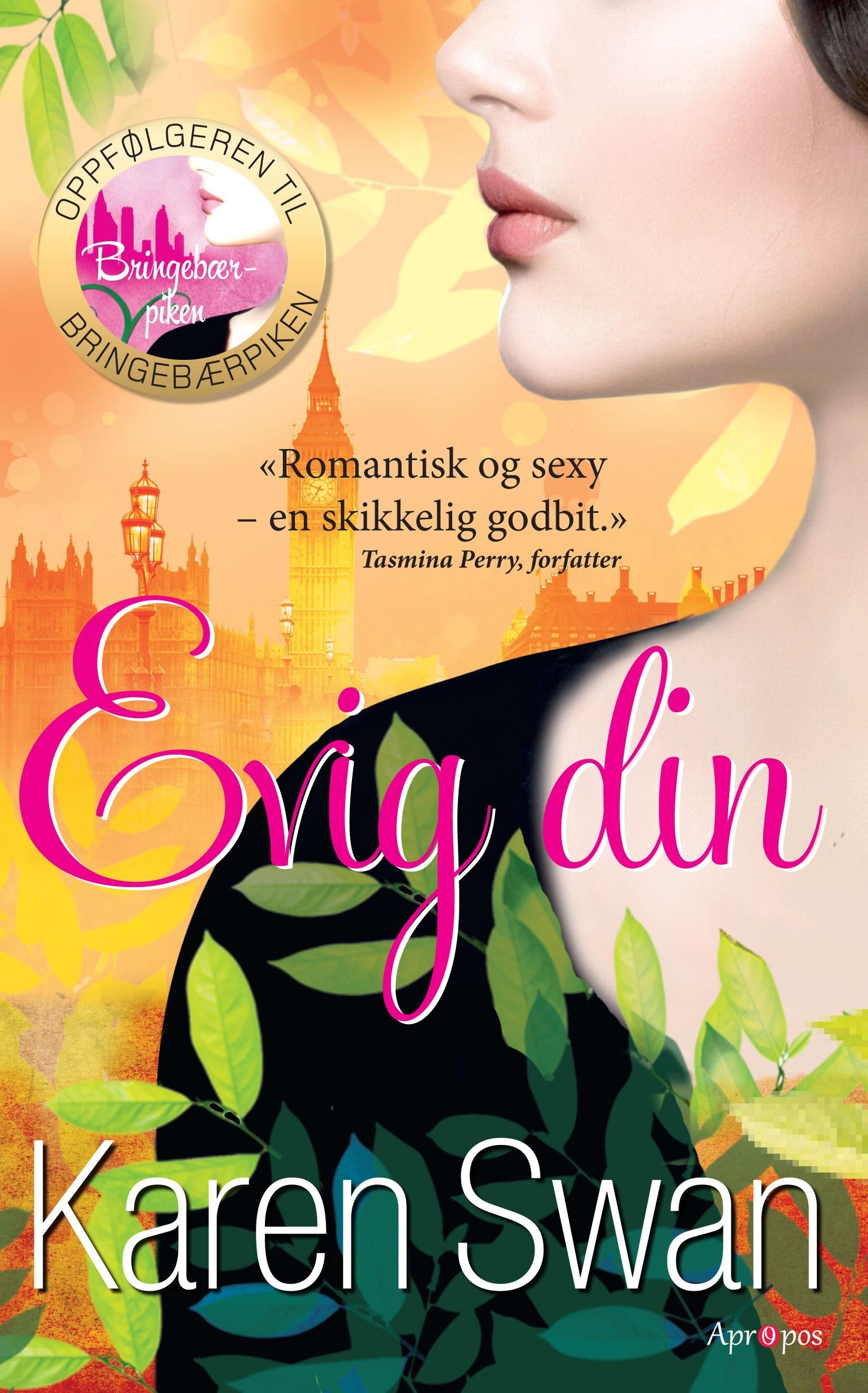 Evig din : roman