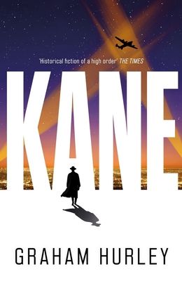 Kane : a gripping WWII spy thriller set in the aftermath of Pearl Harbor