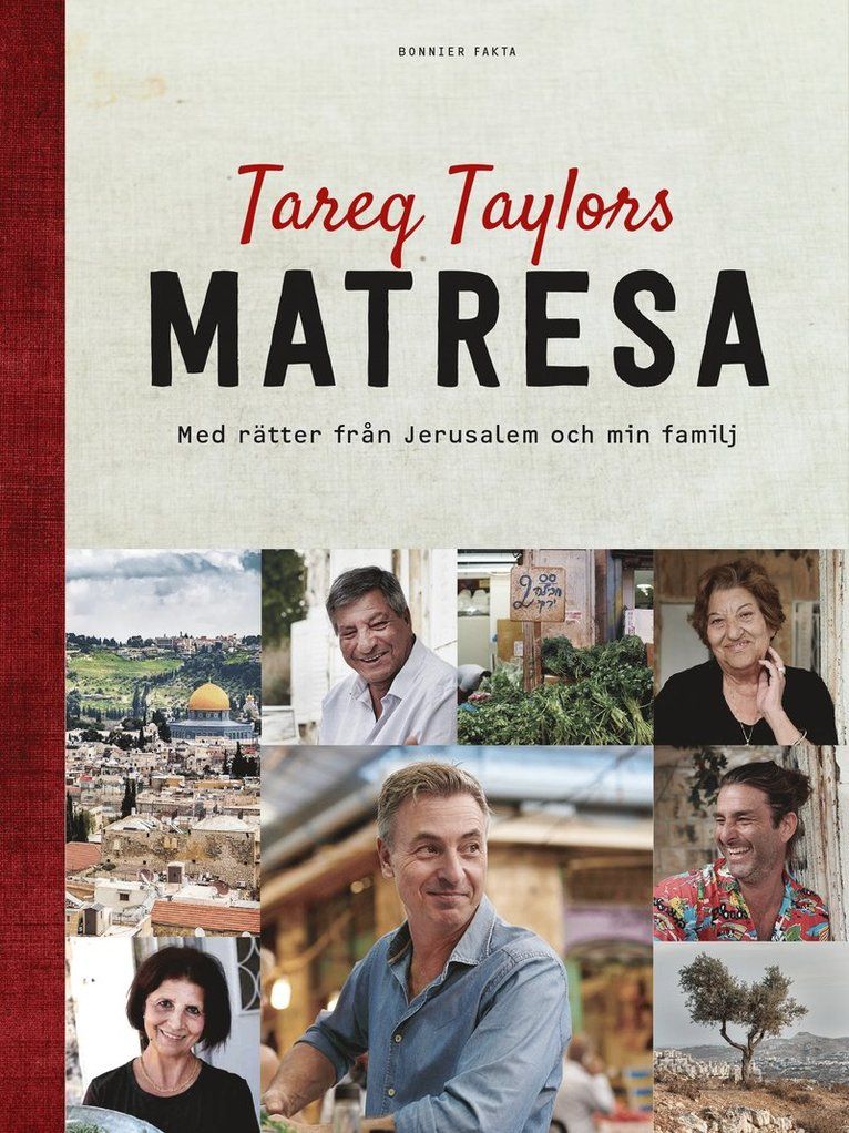 Tareq Taylors matresa : med rätter från Jerusalem och min famil