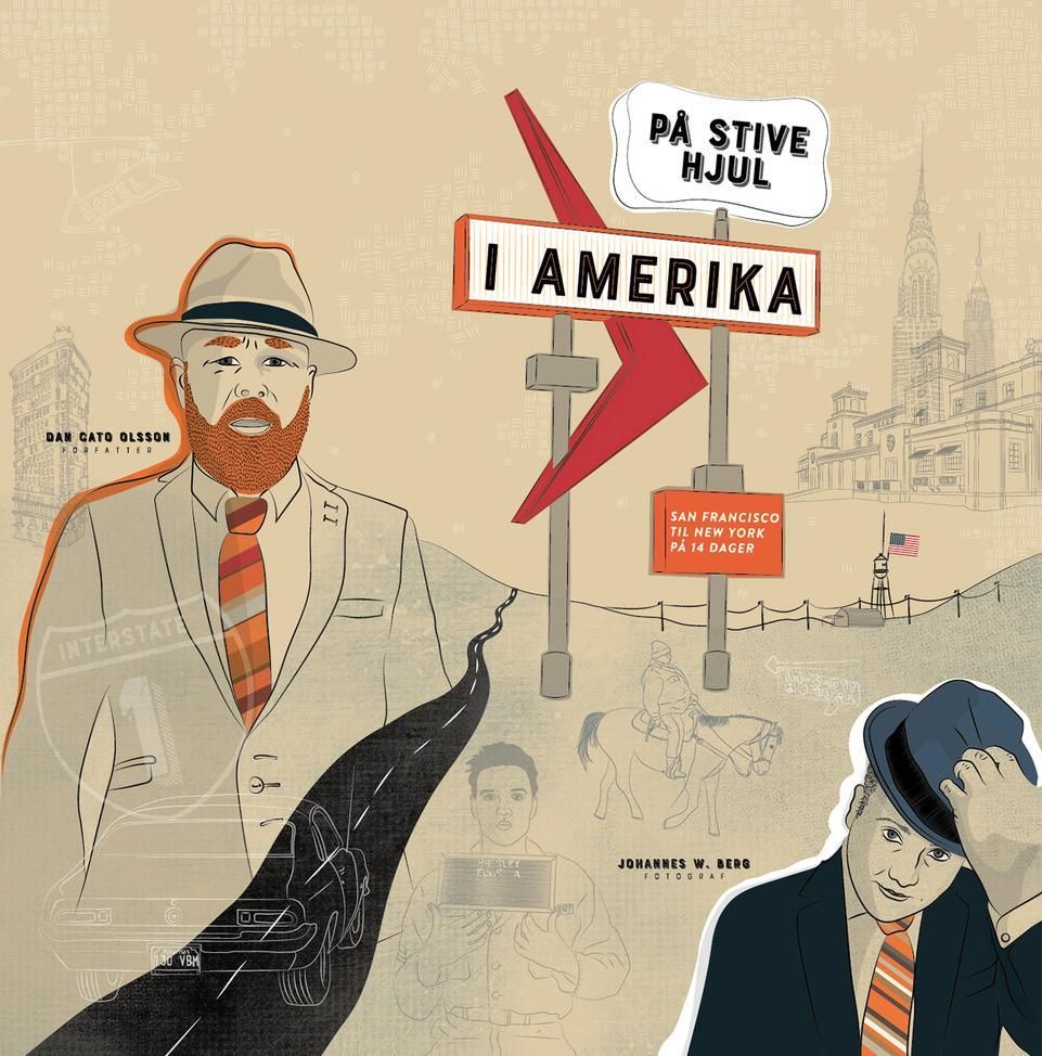 På stive hjul i Amerika : San Francisco til New York på 14 dager