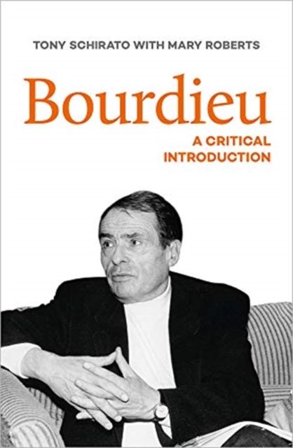 Bourdieu : A critical introduction