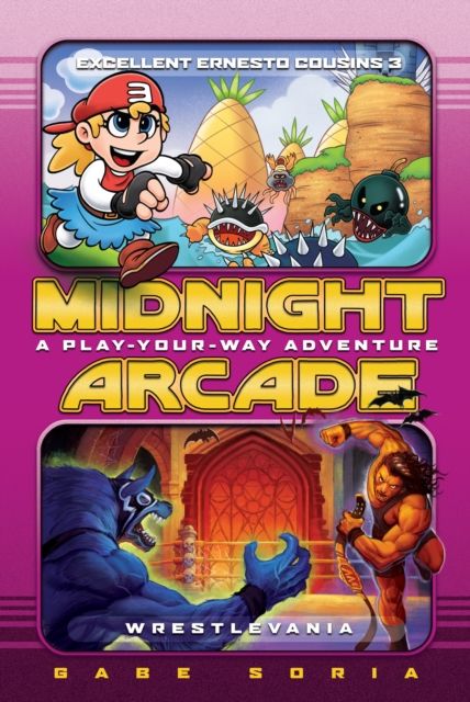 Excellent Ernesto Cousins 3/Wrestlevania : A Play-Your-Way Adventure