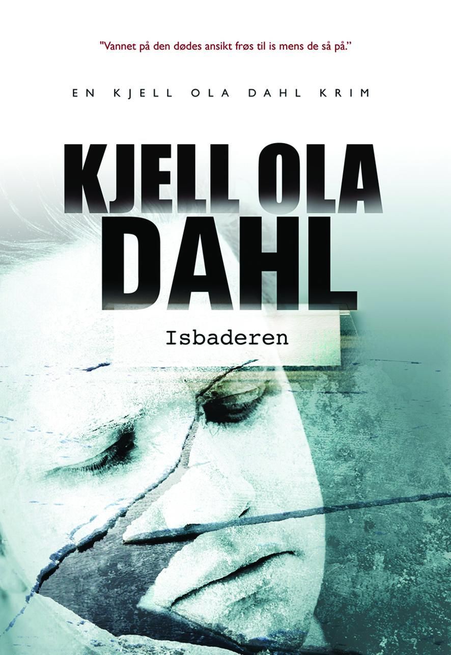 Isbaderen : kriminalroman