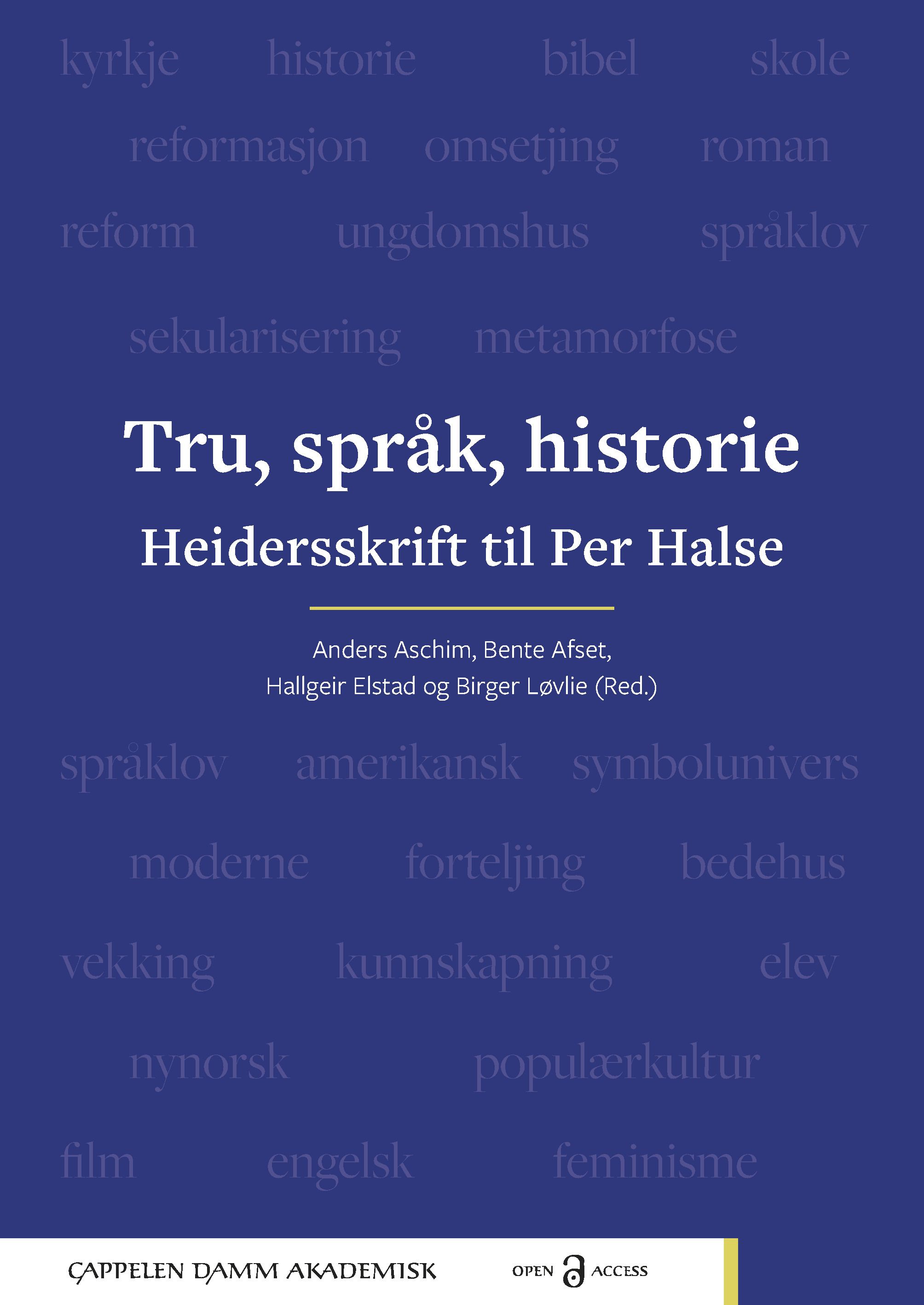 Tru, språk, historie : heidersskrift til Per Hasle