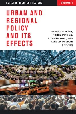 Urban and Regional Policy and its Effects : Building Resilient Regions