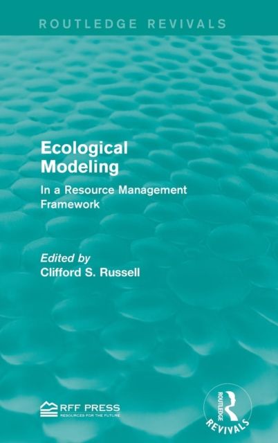 Ecological Modeling : In a Resource Management Framework